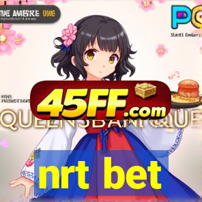 nrt bet